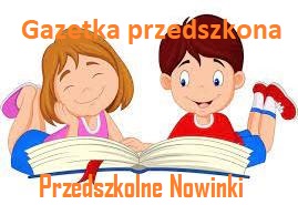 Nowy numer gazetki przedszkolnej "Przedszkolne Nowinki"